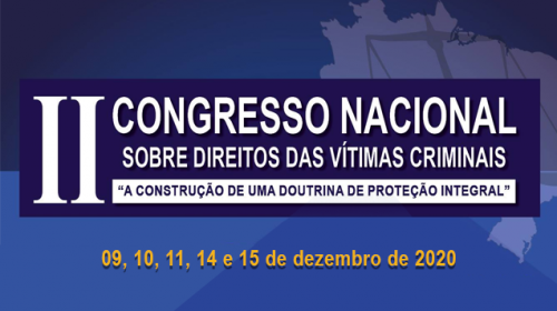 Inscrições abertas para o II Congresso Nacional sobre Direitos das Vítimas 