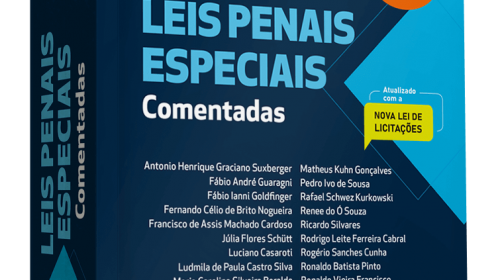 A 4ª edição da obra “Leis Penais Especiais Comentadas” já está disponível