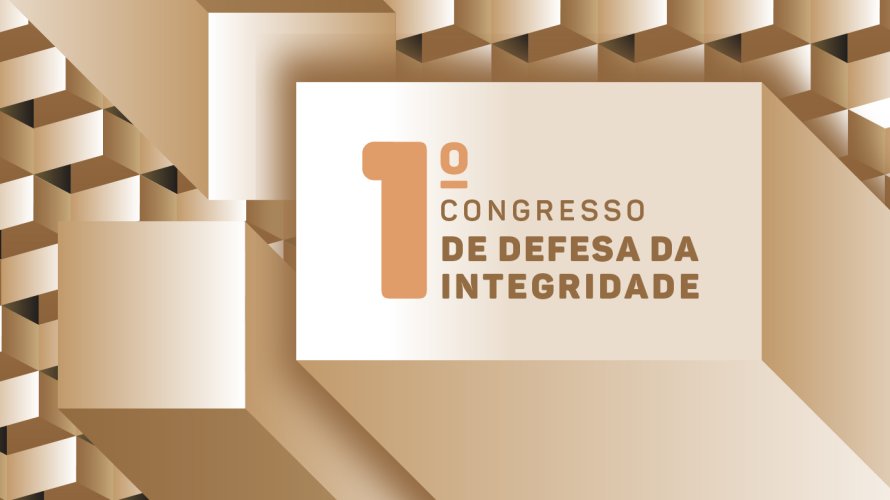 Inscrições abertas para o 1º Congresso de Defesa da Integridade, que acontece nos dias 11 a 13 de dezembro, no CNMP