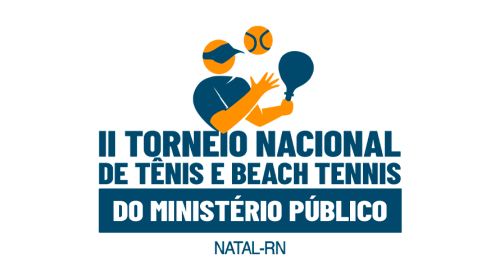 Inscrições abertas para o II Torneio Nacional de Tênis e Beach Tennis do Ministério Público