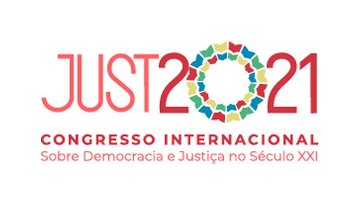 Congresso Internacional sobre Democracia e Justiça no século XXI (JUST2021)