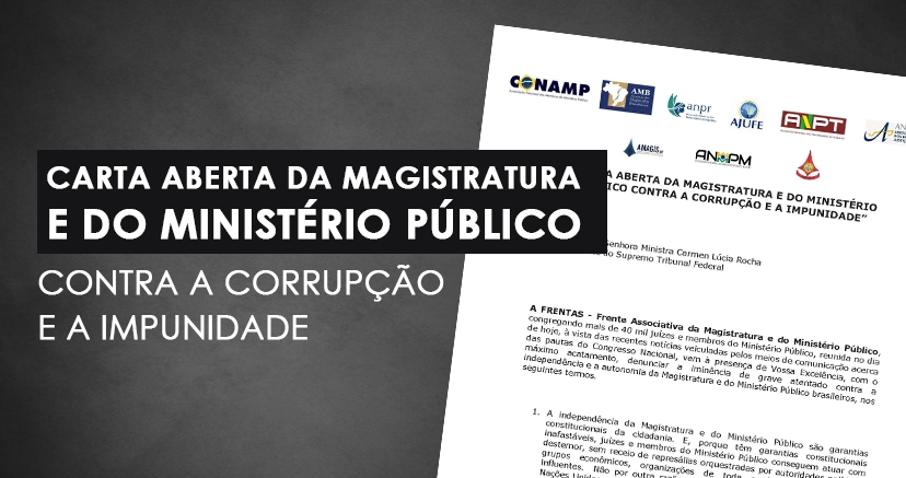Magistratura e Ministério Público publicam carta aberta contra a corrupção e a impunidade
