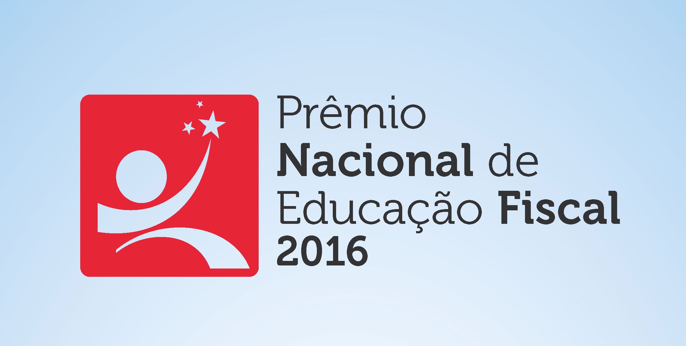 Prêmio Nacional de Educação Fiscal 2016 será lançado em Brasília