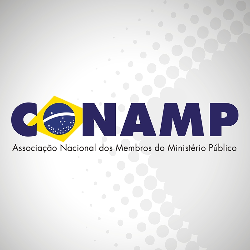 CONAMP publica nota em defesa do Ministério Público e do Estado Democrático de Direito
