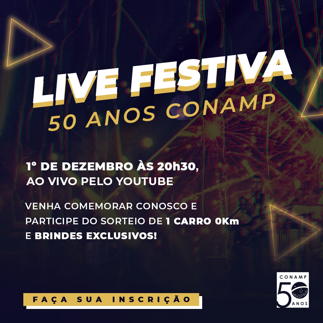 Live Festiva marca início das comemorações dos 50 anos da CONAMP
