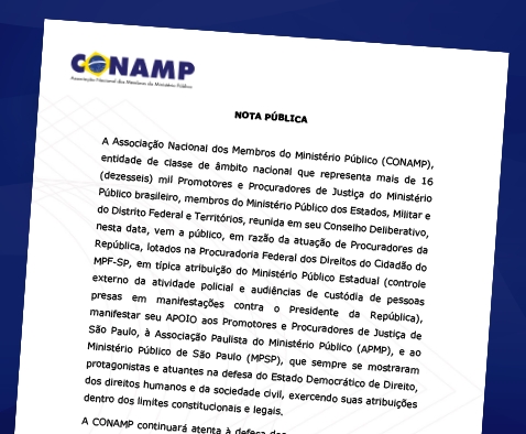 CONAMP publica nota em apoio aos membros do MP de São Paulo