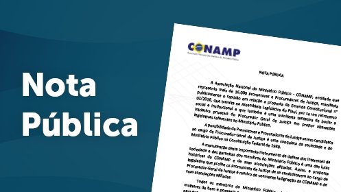 CONAMP repudia inciativa que restringe a capacidade eleitoral passiva dos membros do Ministério Público do Piauí